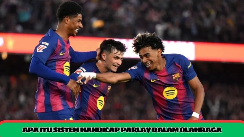 Apa itu sistem handicap parlay