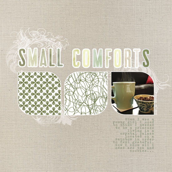 Small Comforts