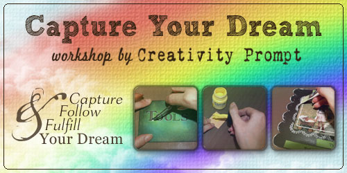 Workshop - Capture your Dream