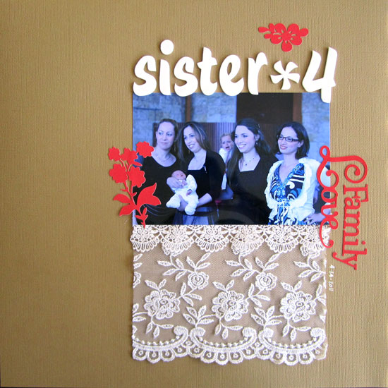 Sister Times Four Layout