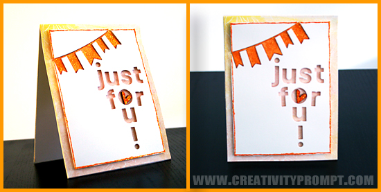 Just For You Card by Creativity Prompt