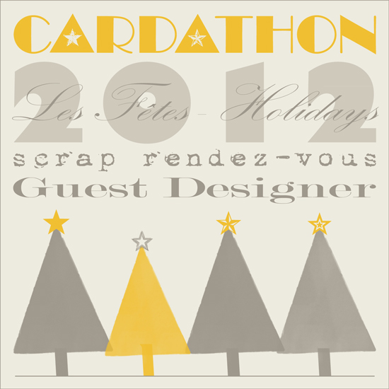 Scrap Rendez-Vous Holiday 2012 Cardathon